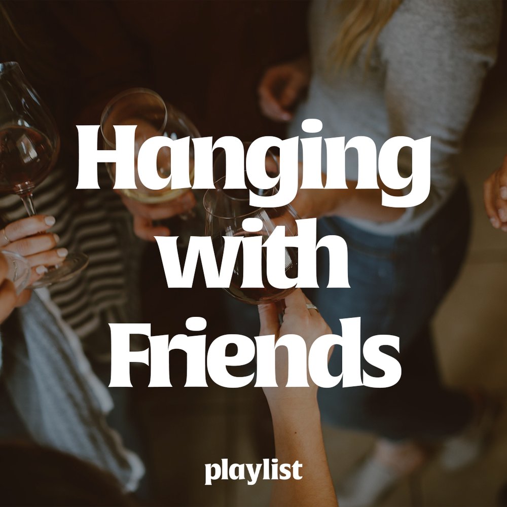 A group of friends holding wine glasses, cheersing. White text reads, "Hanging with Friends" across the middle of the image. 